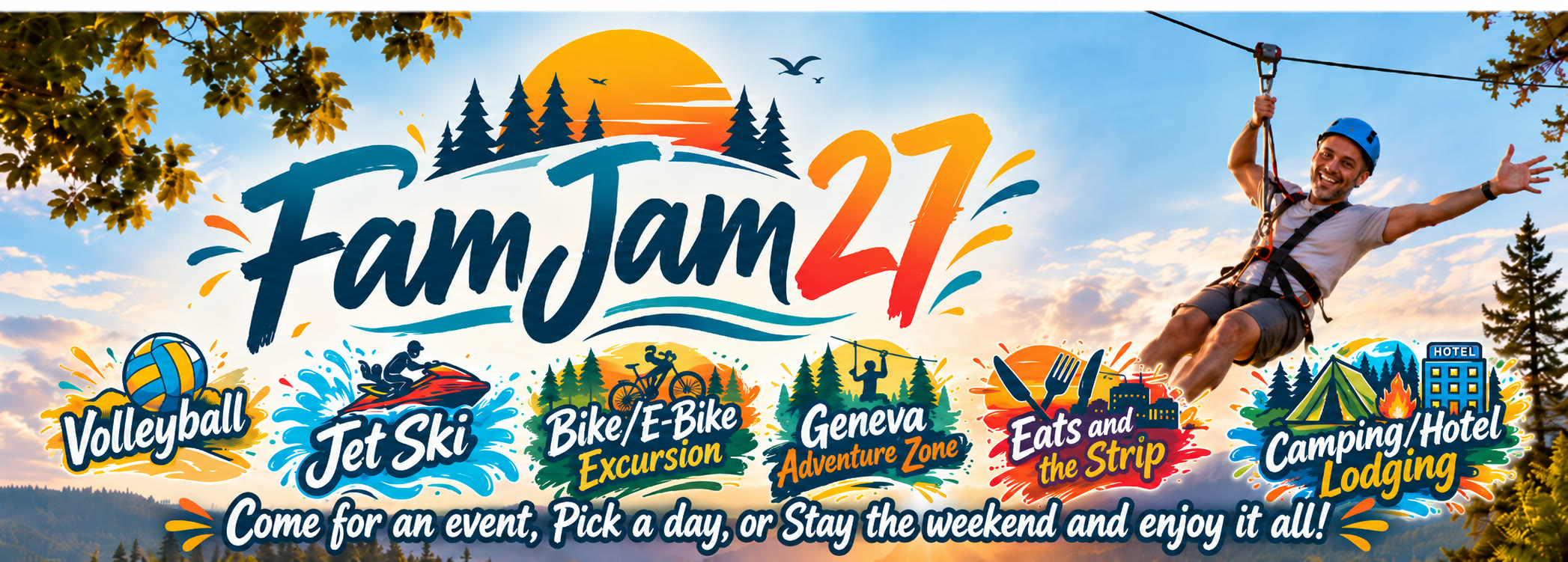 FamJam 27 Adventure Festival: volleyball, jet ski, bike and e-bike excursion, Geneva Adventure Zone, eats and the Strip, and camping or hotel lodging. Come for an event, pick a day, or stay the weekend and enjoy it all!